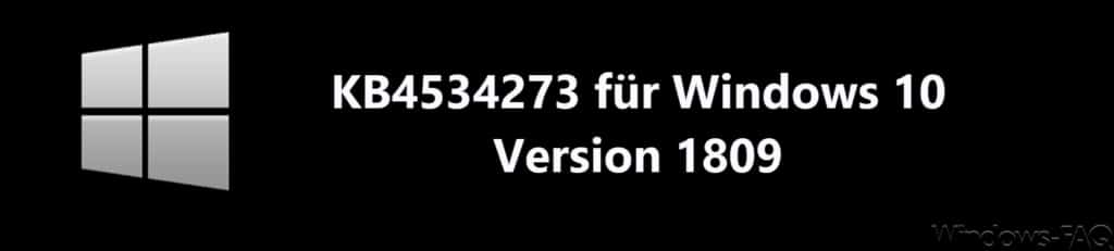 KB4534273 for Windows 10 version 1809