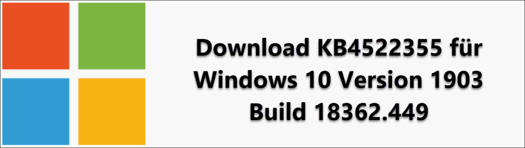 Download KB4522355 for Windows 10 version 1903 build 18362.449