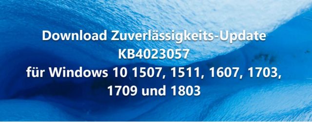 Download reliability update KB4023057