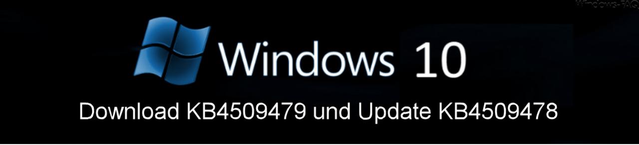 Download KB4509479 and update KB4509478