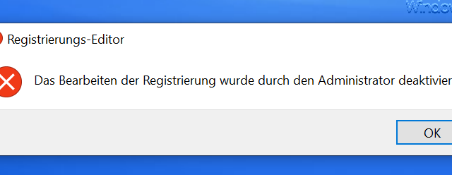 The administrator has deactivated the editing of the registry