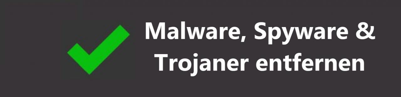 Remove malware, spyware & trojans