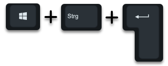 Windows key + CTRL + ENTER