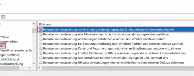 User Account Control Administrator approval mode for the built-in administrator account