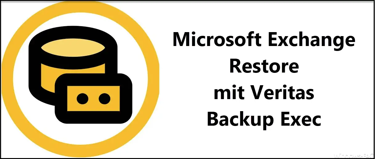 Microsoft Exchange Restore with Veritas Backup Exec