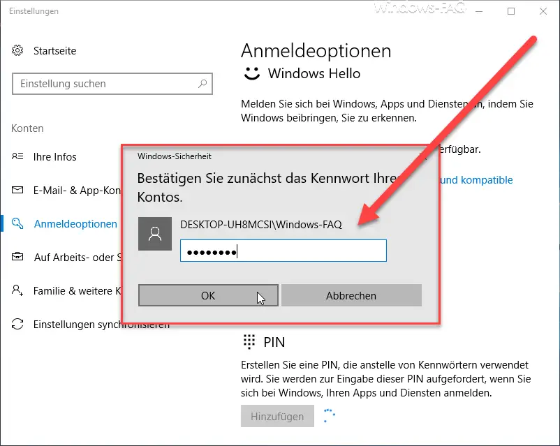 First confirm the password of your Windows 10 account