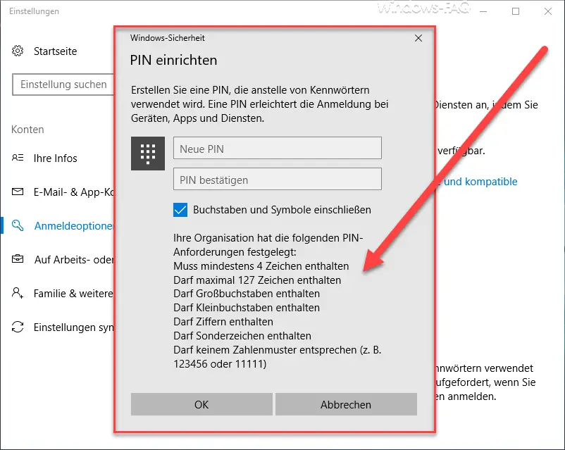 Your organization has set the following PIN requirements