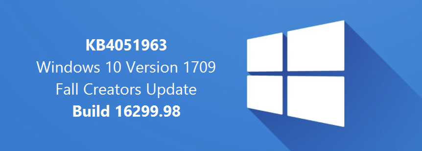 KB4051963 Windows 10 Version 1709 Fall Creators Update Build 16299.98