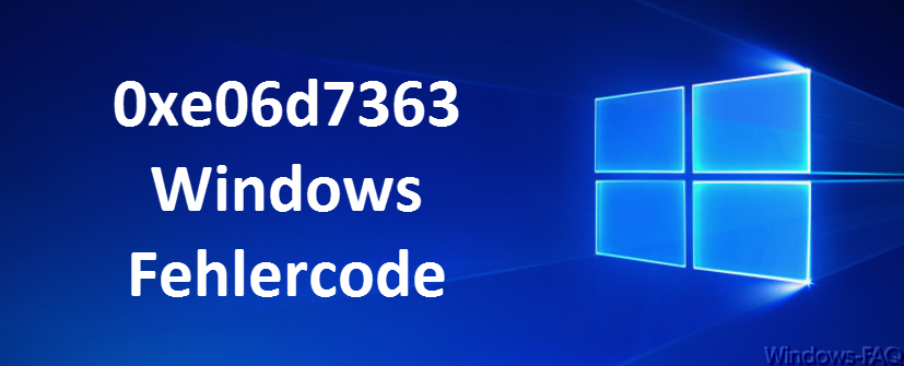 0xe06d7363 Windows error code