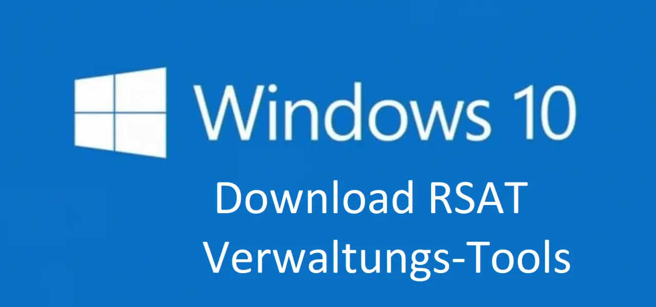 RSAT Tools for Windows 10 Anniversary and Creators Update