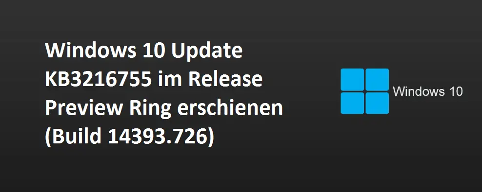 windows-10-update-kb3216755-in-release-preview-ring-appeared-build-14393-726