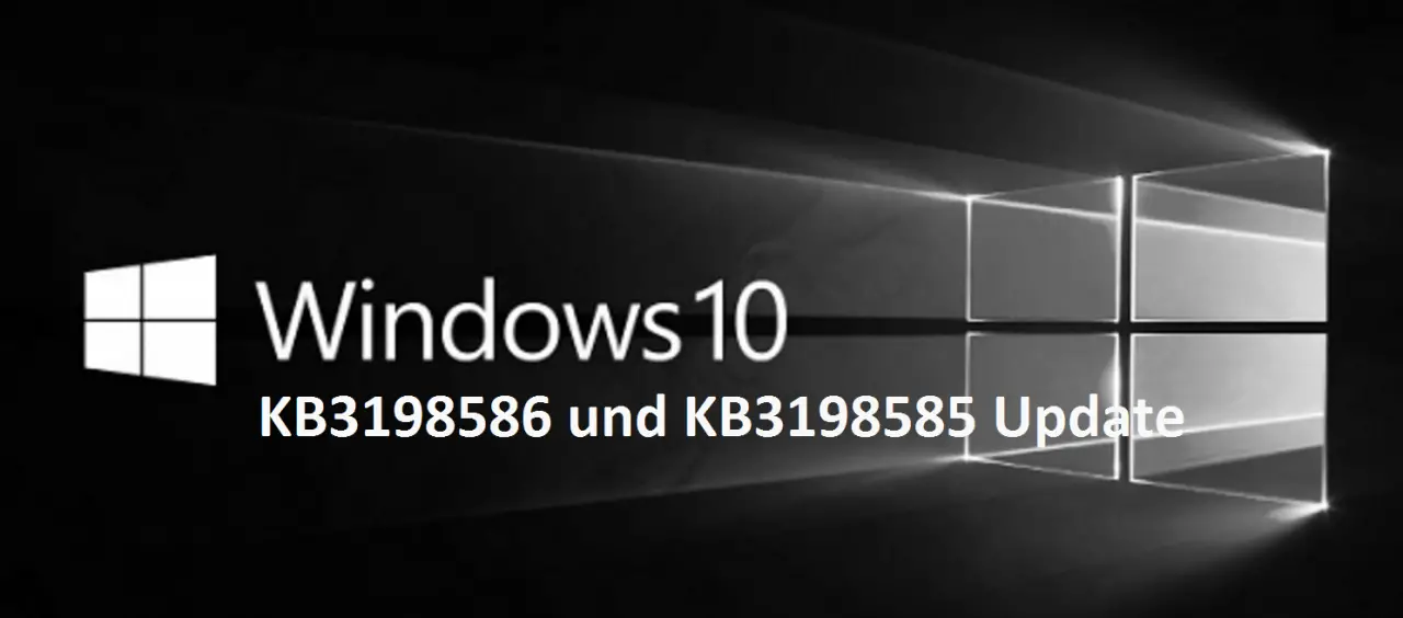 kb3198586-kb3198585-windows-10-updates