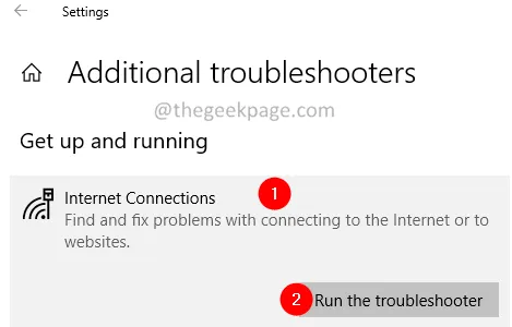 Internet connections Run the troubleshooter